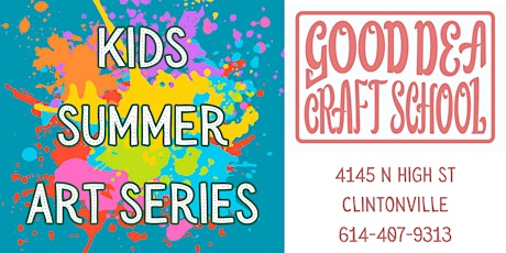 Kids Summer Art Series - Daily Art Camp