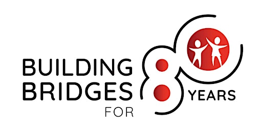Imagem principal do evento Building Bridges for 80 Years Anniversary Gala