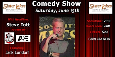 Primaire afbeelding van Comedy Show at Sister Lakes Brewing Company with Headliner Steve Iott
