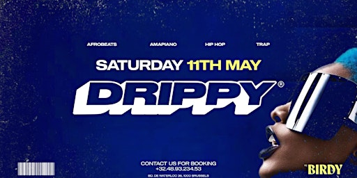 Imagem principal do evento DRIPPY • 11 MAY