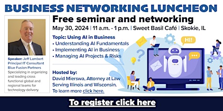 Business Networking and Success Workshop May 2024 - Oak Brook