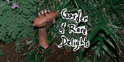 yamjam improv presents: Garden of Rare Delights (7PM SHOW) primary image