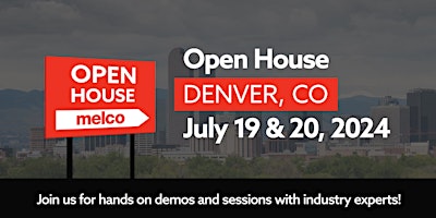 Hauptbild für Melco Open House: Denver, CO