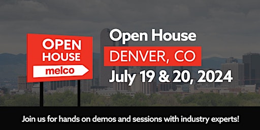 Melco Open House: Denver, CO primary image