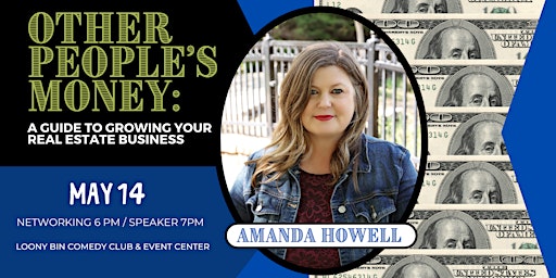 Hauptbild für Tulsa REIA-AMANDA HOWELL-Other People’s Money: Grow Your Real Estate-May14