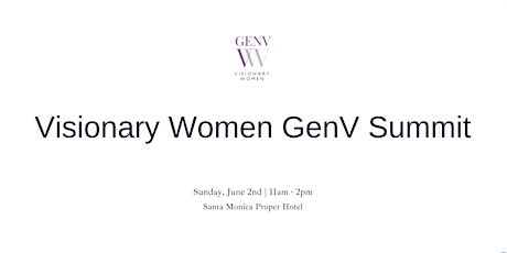 Visionary Women GenV Summit