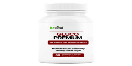 Gluco Premium Reviews - Is Gluco Premium Legit ? - Learn More! primary image