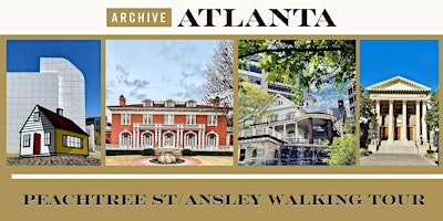 Peachtree Street / Ansley Park Walking Tour primary image