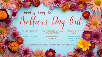Imagem principal do evento Mother's Day Out!