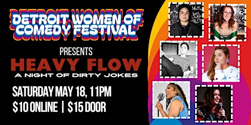 #DWCF24  presents HEAVY FLOW: a night of DIRTY JOKES primary image