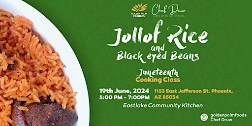 Image principale de Juneteenth Jollof Rice & Black Eyed Beans Cooking Class
