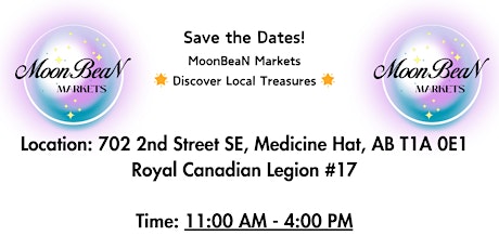 MoonBeaN Markets - Monthly Market - Medicine Hat, AB