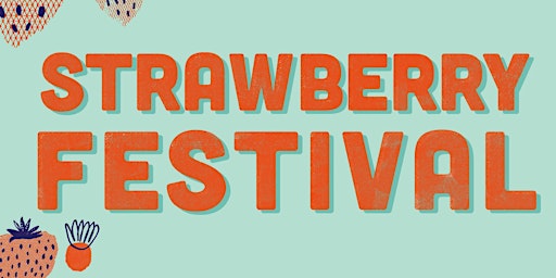 Hauptbild für Strawberry Festival