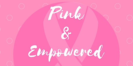 Image principale de Pink & Empowered!