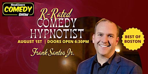 Primaire afbeelding van R-Rated Comedy Hypnotist Frank Santos Jr