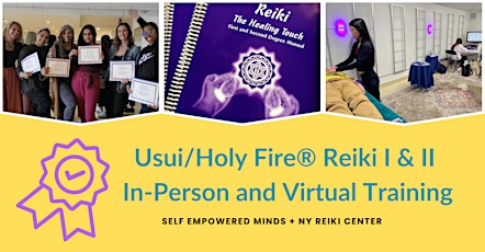 Usui/Holy Fire® Reiki I & II Certificate Training