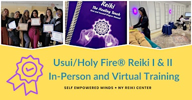 Imagem principal do evento Usui/Holy Fire® Reiki I & II Certificate Training