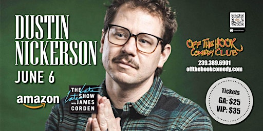 Comedian Dustin Nickerson Live In Naples, Florida! primary image