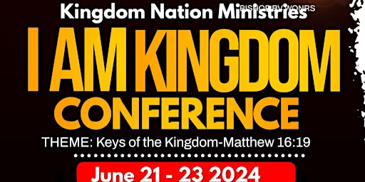 Imagen principal de I Am Kingdom Conference 2024