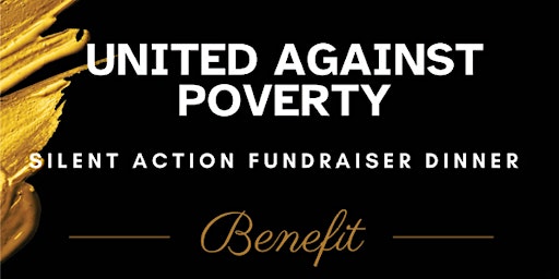 Imagen principal de United Against Poverty Silent Auction and Fundraiser Dinner