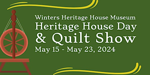 Imagem principal do evento Heritage House Day & Quilt Show
