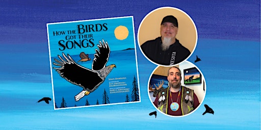 Imagem principal do evento Author Event: "How the Birds Got Their Songs"