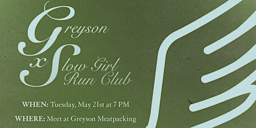 Immagine principale di Slow Girl Run Club x Greyson Clothiers Run 