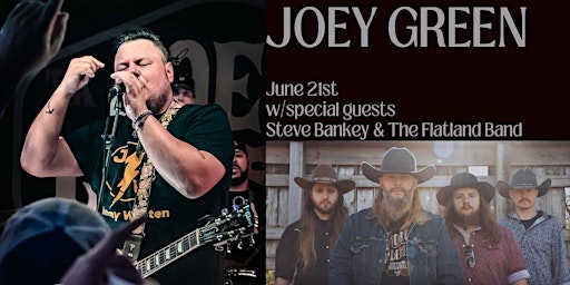 Joey Green with special guests Steve Bankey & The Flatland Band primary image
