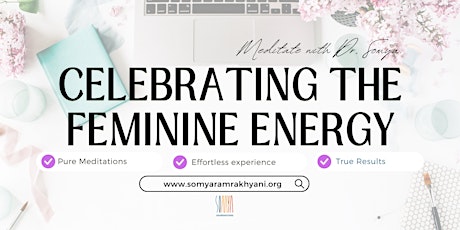 Celebrating the feminine energy