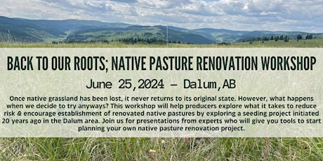 Back To Our Roots; Native Pasture Renovation Workshop