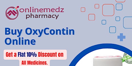 Buy  Oxycontin Online Safe and Convenient Delivery Nationwide | 24/7 Suppor