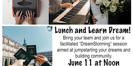 Immagine principale di Lunch & Learn: DreamStorming 