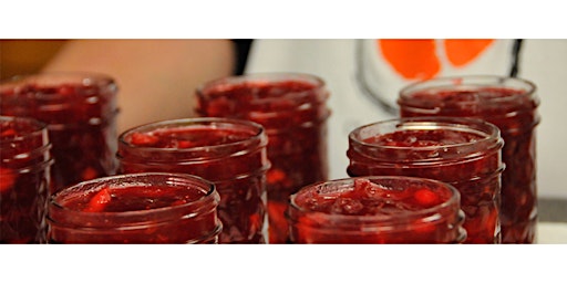 Imagem principal do evento Horry Jamm'n Berries: Waterbath Preservation Jams, Jellies, & Soft Spreads