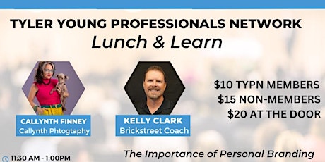 Tyler Young Professionals Network May Lunch & Learn