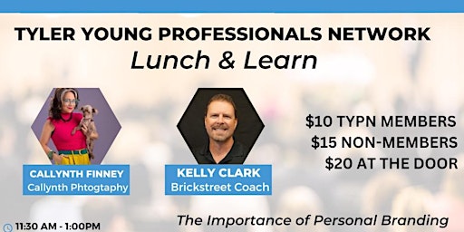 Tyler Young Professionals Network May Lunch & Learn primary image
