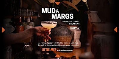 Mud & Margs at Little Mez, Queenstown primary image