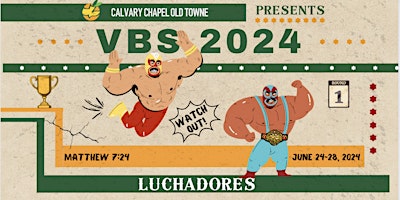 Hauptbild für "Luchadores" Vacation Bible School 2024