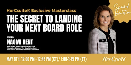 The Secret to Landing a Board Role with Naomi Kent