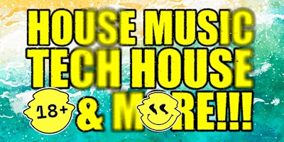 Image principale de Biggest House Music + Tech House Day Party in Los Angeles! 18+