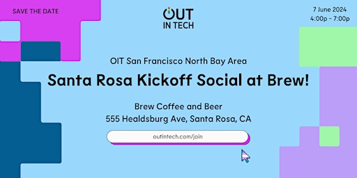 Immagine principale di Out In Tech SF Bay Area | North Bay - Santa Rosa Kickoff Social at Brew! 