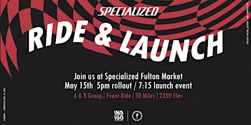 Imagem principal do evento Specialized Ride & Launch