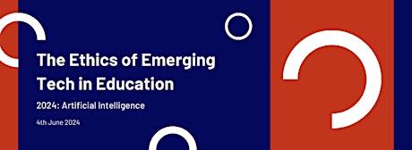 Ethics of Emerging Technologies in Education