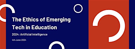 Imagen principal de Ethics of Emerging Technologies in Education