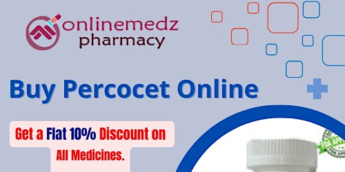 Hauptbild für Buy  Percocet Online Tour Dates 2024 with Same-Day Delivery