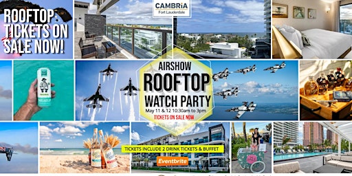 Image principale de Fort Lauderdale Airshow Rooftop Viewing Party