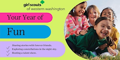 Imagem principal do evento Your Year of New Friends with Girl Scouts-Puyallup