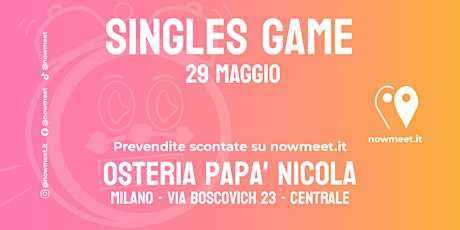 Evento per Single - Osteria Papà Nicola - Milano - nowmeet