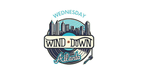 Wednesday Winddown at the Underground Atlanta primary image