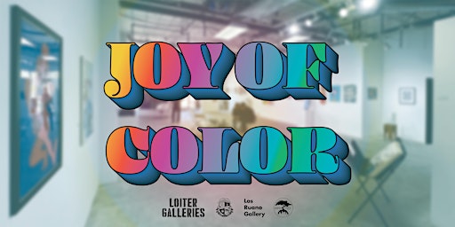 Joy Of Color Group Art Show - Artist Talk primary image