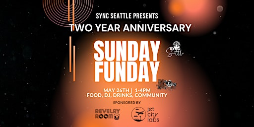 Sync Seattle Presents: Memorial Day Sunday Funday! primary image